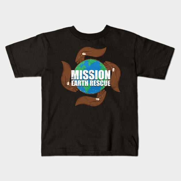 Mission Earth Rescue Kids T-Shirt by avshirtnation